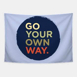 Go Your Own Way Tapestry