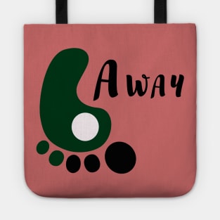 Stay 6 feet away Tote