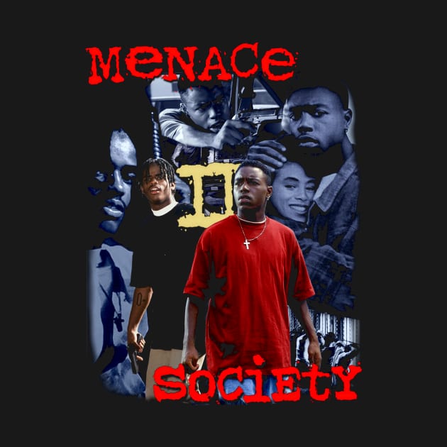 Menace 2 Society by ziontherebel