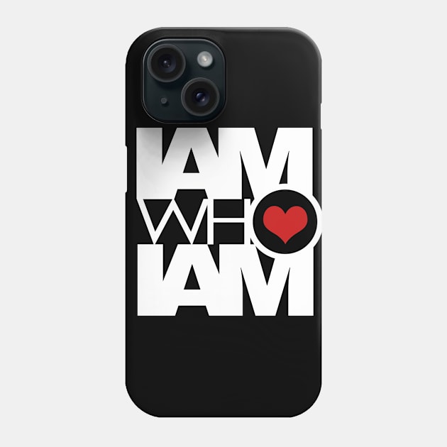 I AM WHO I AM Phone Case by yazgar