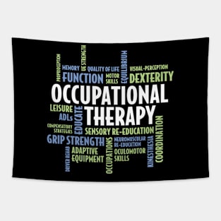 Ot Words Ot Month For Occupational Therapist Tapestry