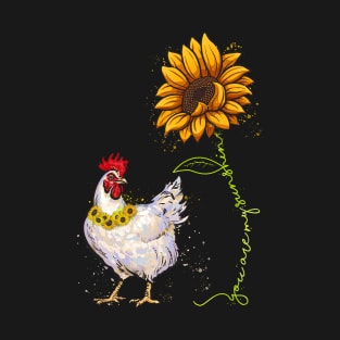 You are My Sunshine Chicken Sunflower Funny Chicken Lover T-Shirt