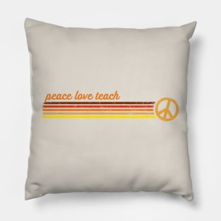 Peace Love Teach in Sunset Retro Stripes Pillow