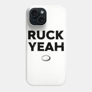 Rugby Forwards Ruck Yeah Rugby Fans Phone Case