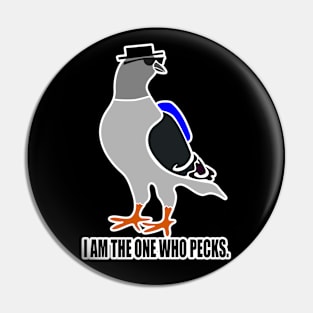 Meth Pigeon Pin