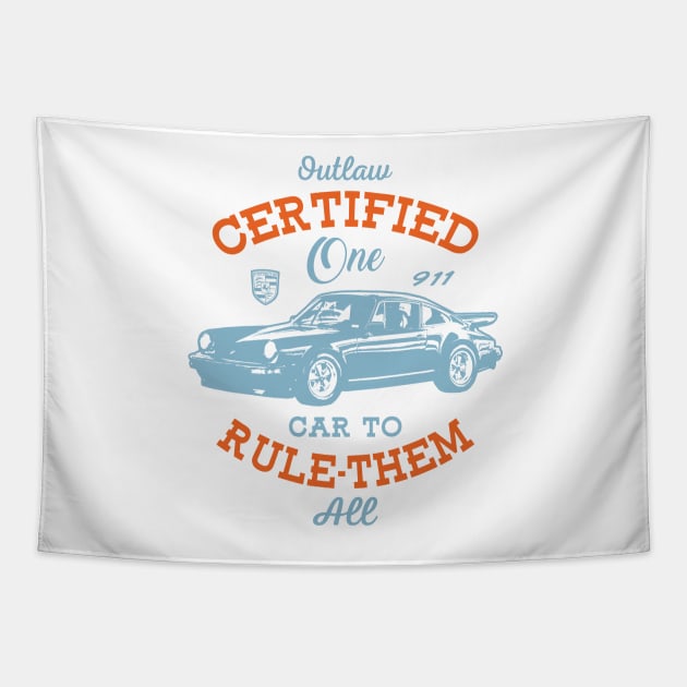 Outlaw Certified - One Car To Rule Them All Tapestry by v55555