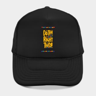 DO THE RIGHT THING / BEST SELLER Hat