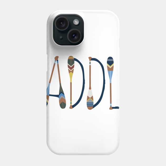 PADDLE Painted Oar Letters Phone Case by GreatLakesLocals