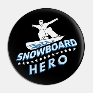 Snowboard Hero Winter Mountains Snow Gift Pin