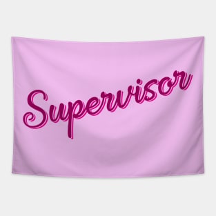 Supervisor Tapestry