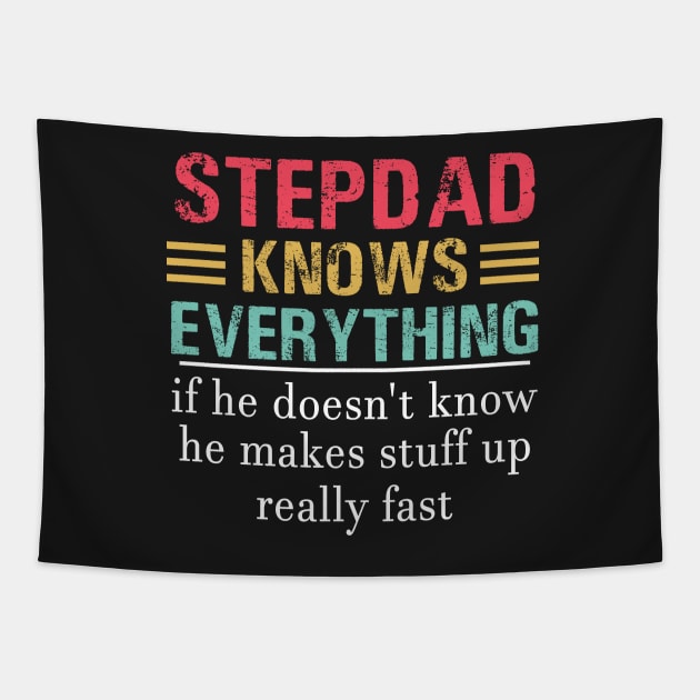 Stepdad knows Everything Tapestry by TEEPHILIC