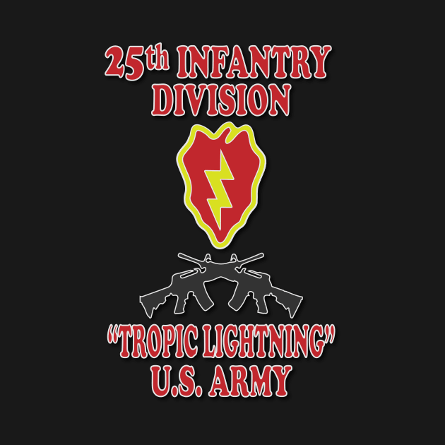 25th Infantry Division by Relaxed Lifestyle Products