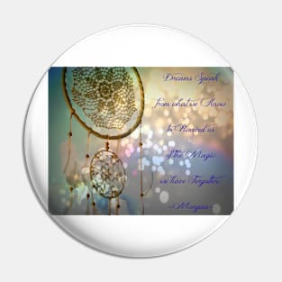 Dreams Speak Pin