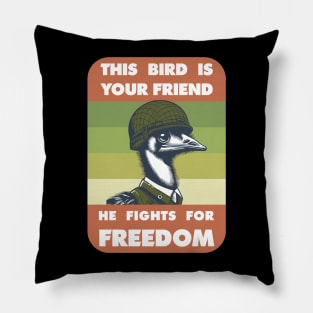 Great Emu War - This Bird Fights for Freedom! Pillow