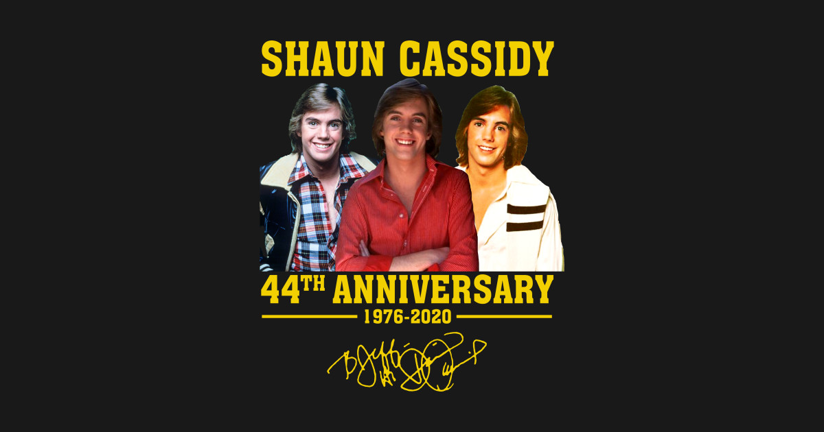 Shaun Cassidy 44th Anniversary 1976 2020 Movie Shaun Cassidy Vintage