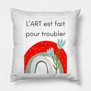 Art is made to disturb V Pillow