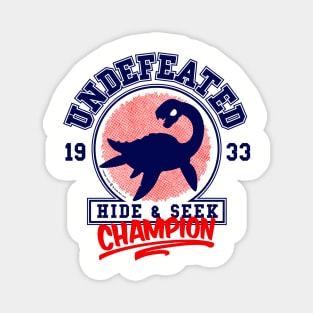 Undefeated Hide & Seek Champion Magnet