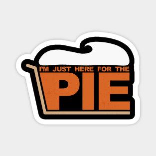 Im just here for the PIE [Roufxis-TP] Magnet