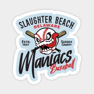 Slaughter Beach Maniacs Magnet