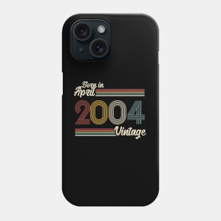 Vintage Born In April 2004 Phone Case