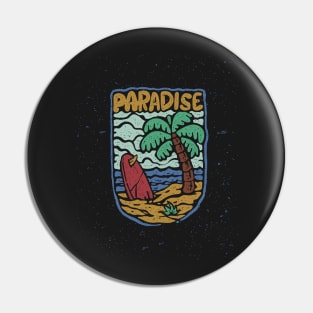 Welcome to Paradise Pin