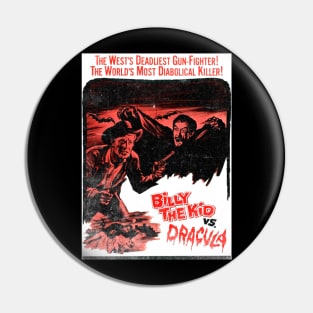 Billy the Kid vs Dracula Pin