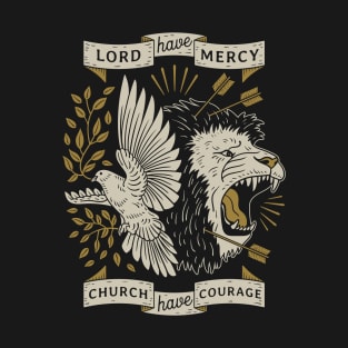 Lord Have Mercy T-Shirt