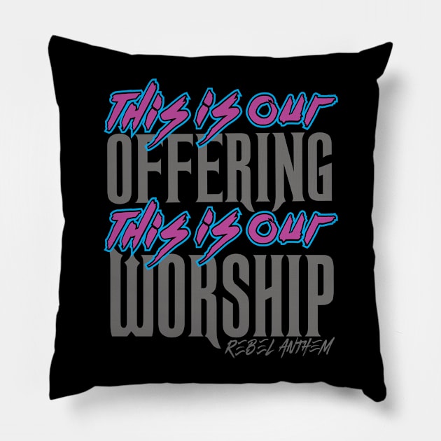 This is our... Pillow by RebelAnthem