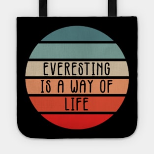 Everesting is a way of LIFE Mountain climbing motto Retro Sunset Style Tote