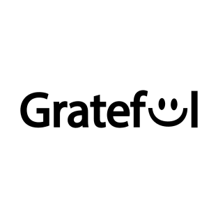 Grateful artistic typography design T-Shirt