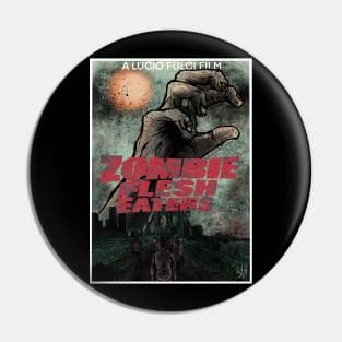 Zombie Flesh Eaters 2 Pin