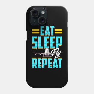 Eat Sleep Fly Repeat Airplane Pilot Aviation Pun Phone Case