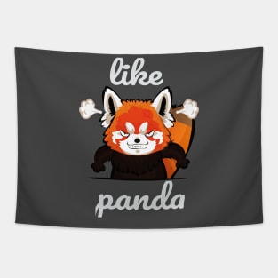 like panda,A great gift for anyone you love, T-Shirt Tapestry