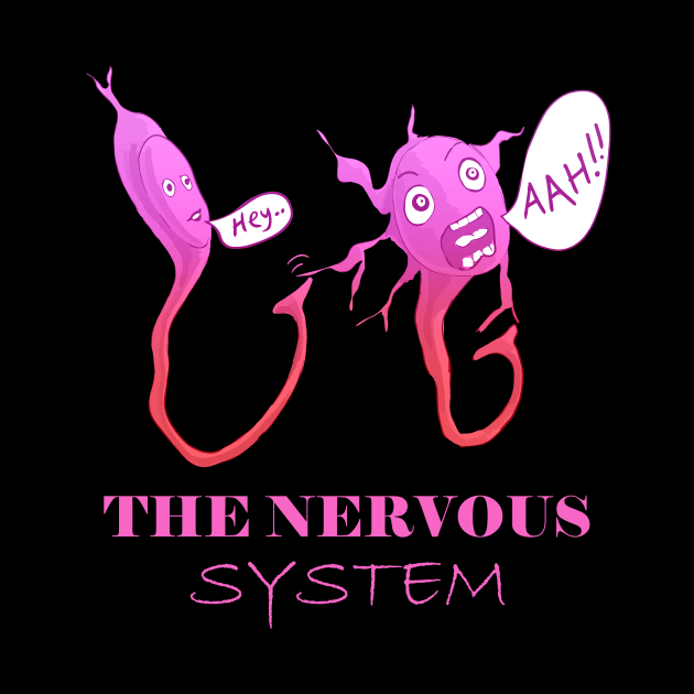 "The Nervous System: When Neurons Get Jumpy!" by LavalTheArtist