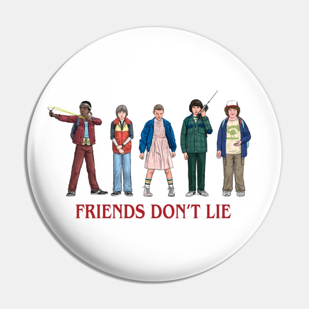 Friends Don't Lie Pin by PreservedDragons