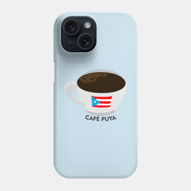 Boricua Cafe Puya Puerto Rican Coffee Dark Latino Food Phone Case by bydarling