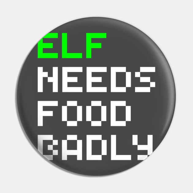 Elf Needs Food Badly Pin by GibletBlizzard