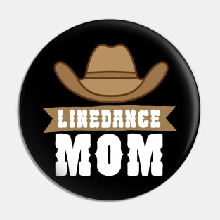 Linedance mom Pin