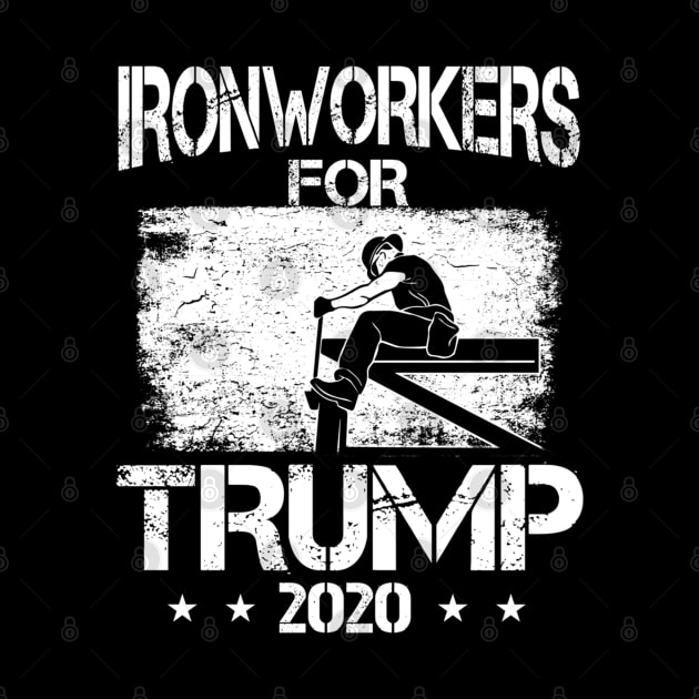 Ironworkers For Trump 2020 Ironworker by cedricchungerxc