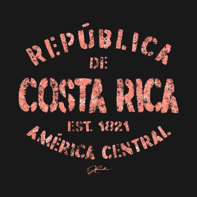 Republica de Costa Rica, America Central, Est. 1821 by jcombs