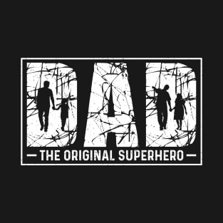 Dad the original superhero T-Shirt