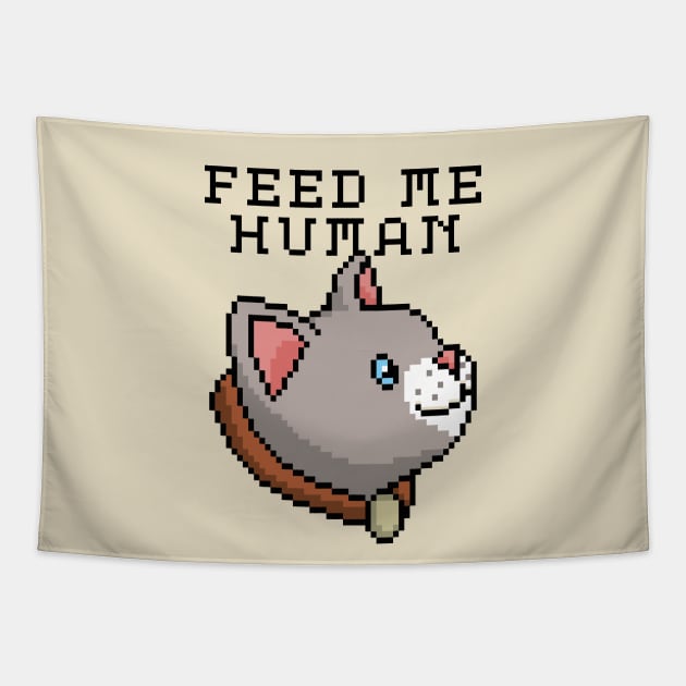 FEED ME HUMAN Tapestry by EdsTshirts