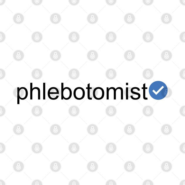 Verified Phlebotomist (Black Text) by inotyler