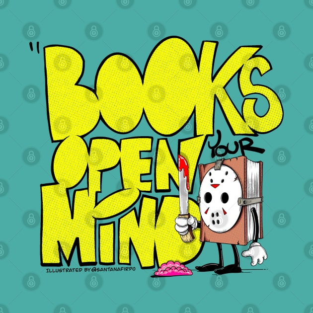 Books open your mind by santanafirpo