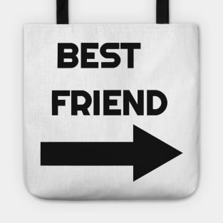 Best Friends with Arrow (left side) Tote