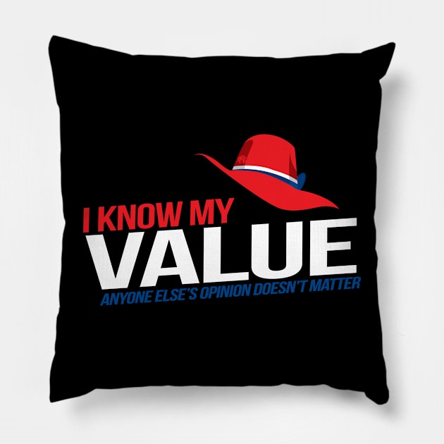 I Know m My Value Pillow by CuddleswithCatsArt