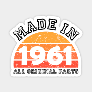 Made 1961 Original Parts 60th Birthday Magnet