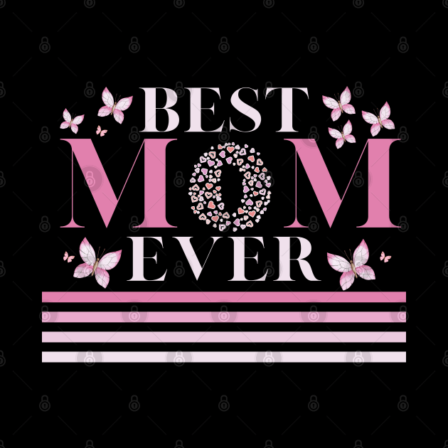 Womens Best mom ever Mother's Day, Mom, Mami! family mothers day by Emouran