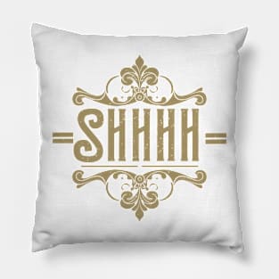 Shhh - Minimalist Typography Design Pillow