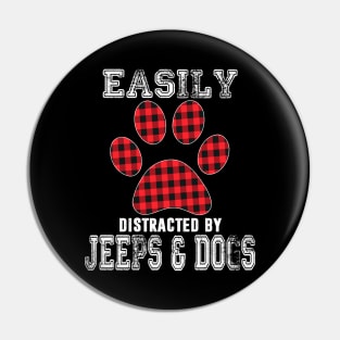 Easily Distracted Jeeps And Dogs Jeep Lover Jeep Men/Women/Kid Jeep Pin